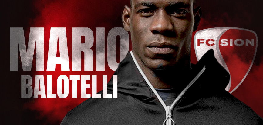 Mario Balotelli FC Sion